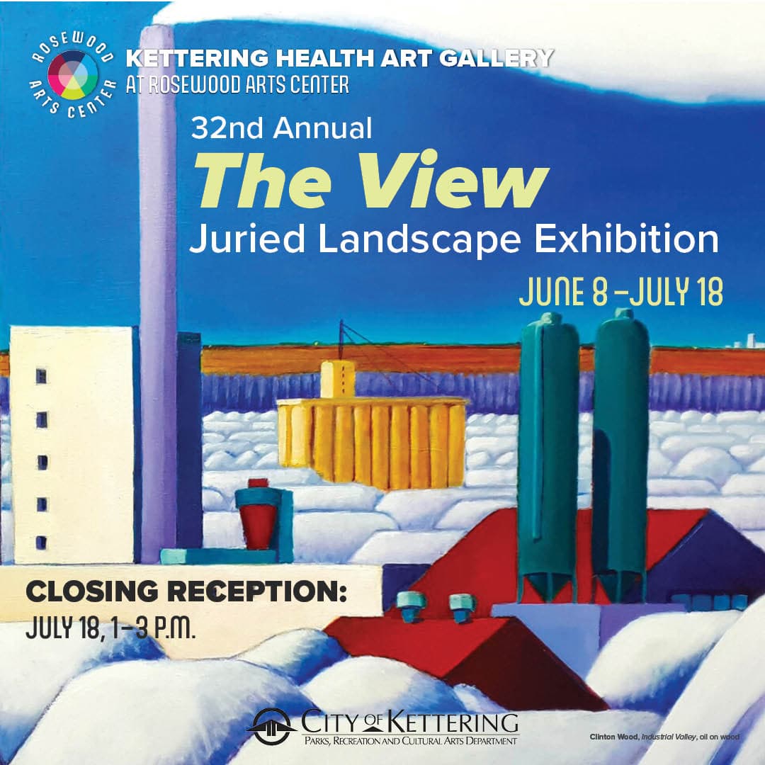 Rosewood Arts Center 32nd Annual The View Juried Landscape Exhibition